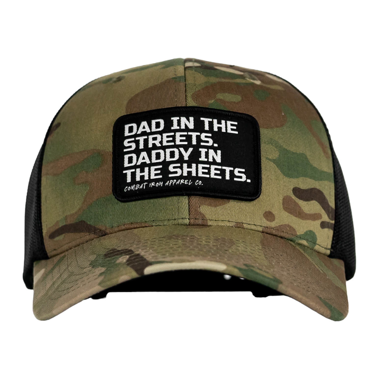 Dad In The Streets. Daddy In The Sheets. Black Patch Snapback Hat - Combat Iron Apparel Co.