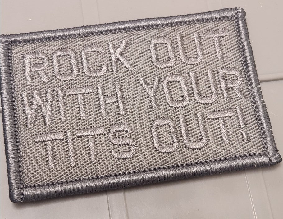 ASOS - Rock Out With Your Tits Out! - 2x3 Patch - Gray w/Gray