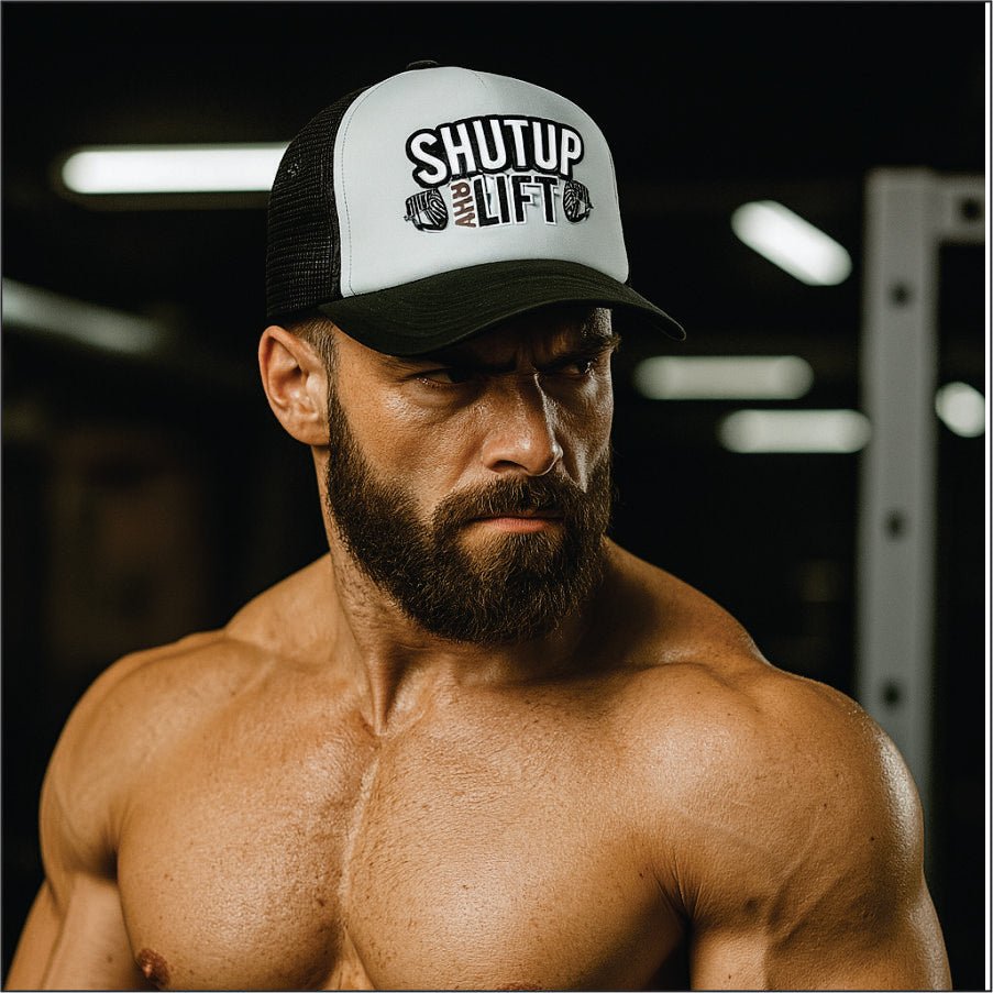 Shut Up And Lift - Adjustable foam trucker hat