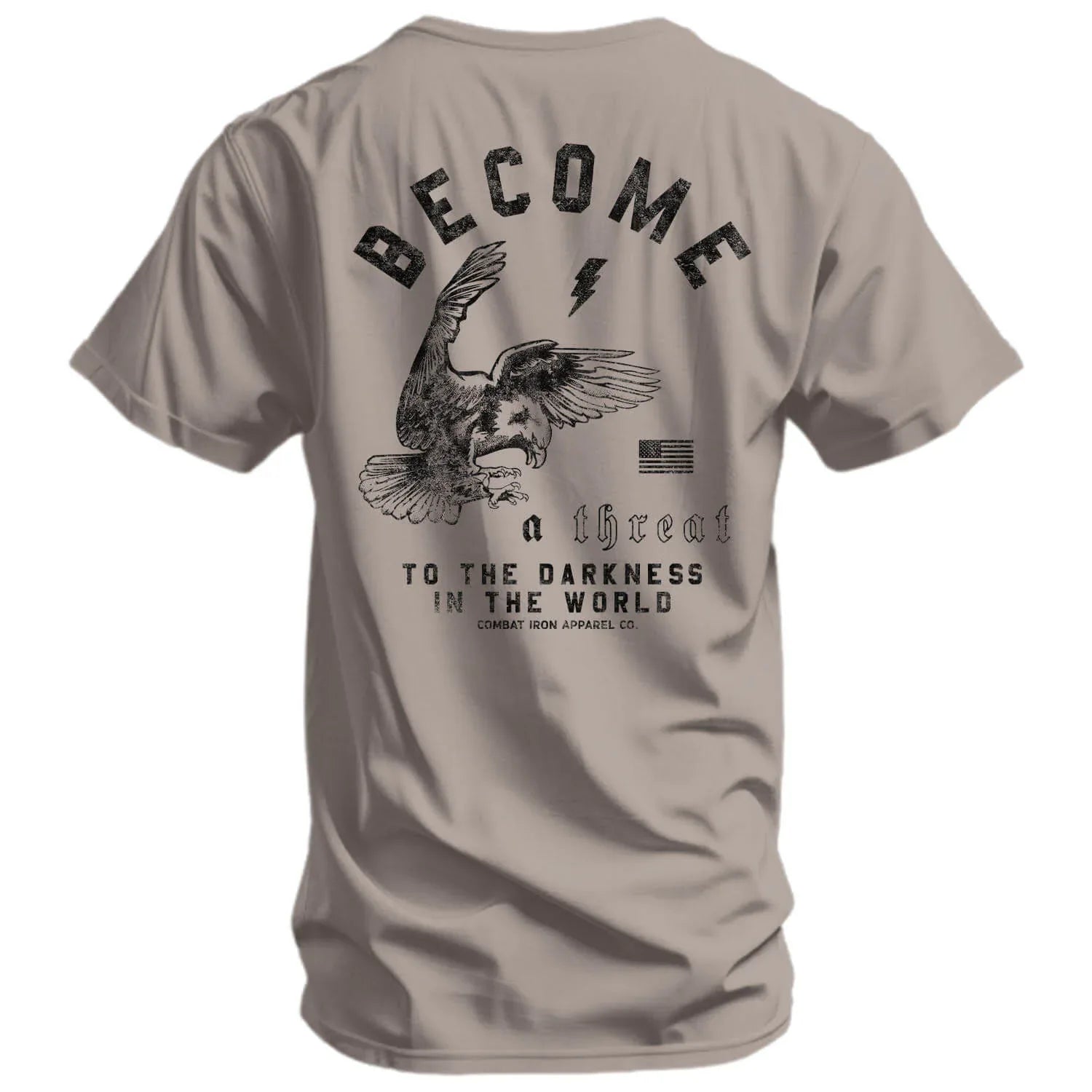 Become A Threat To The Darkness Men's T-Shirt - Combat Iron Apparel Co.