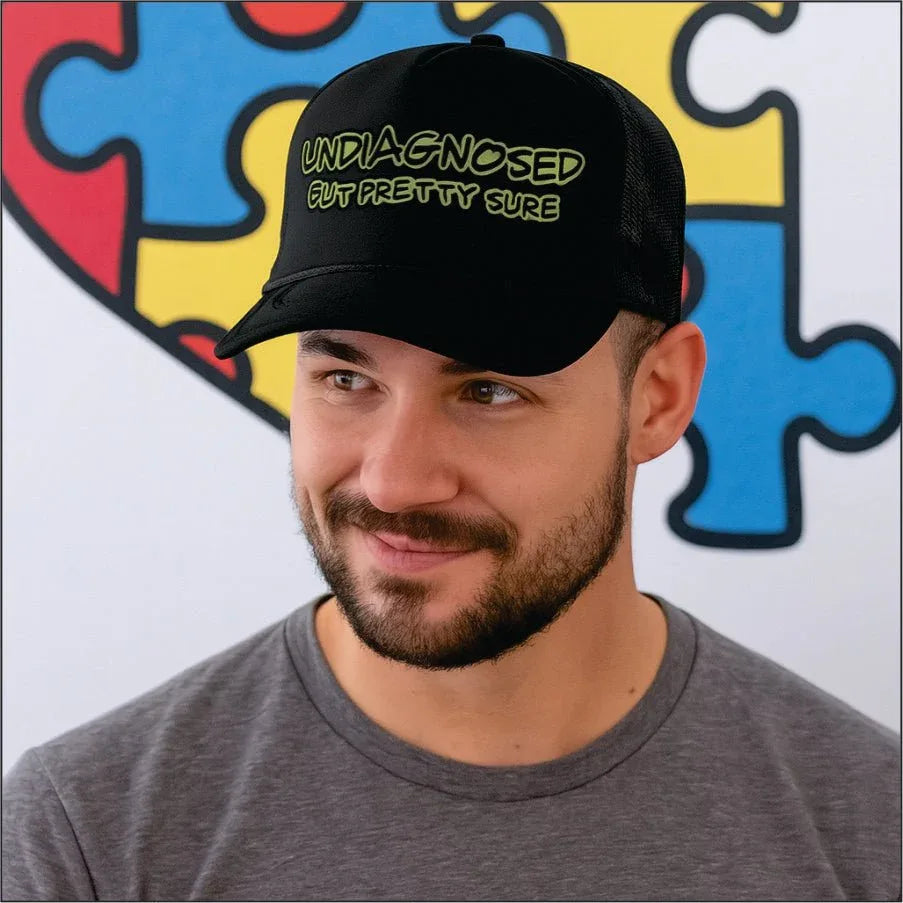 Undiagnosed But Pretty Sure - Adjustable foam trucker hat