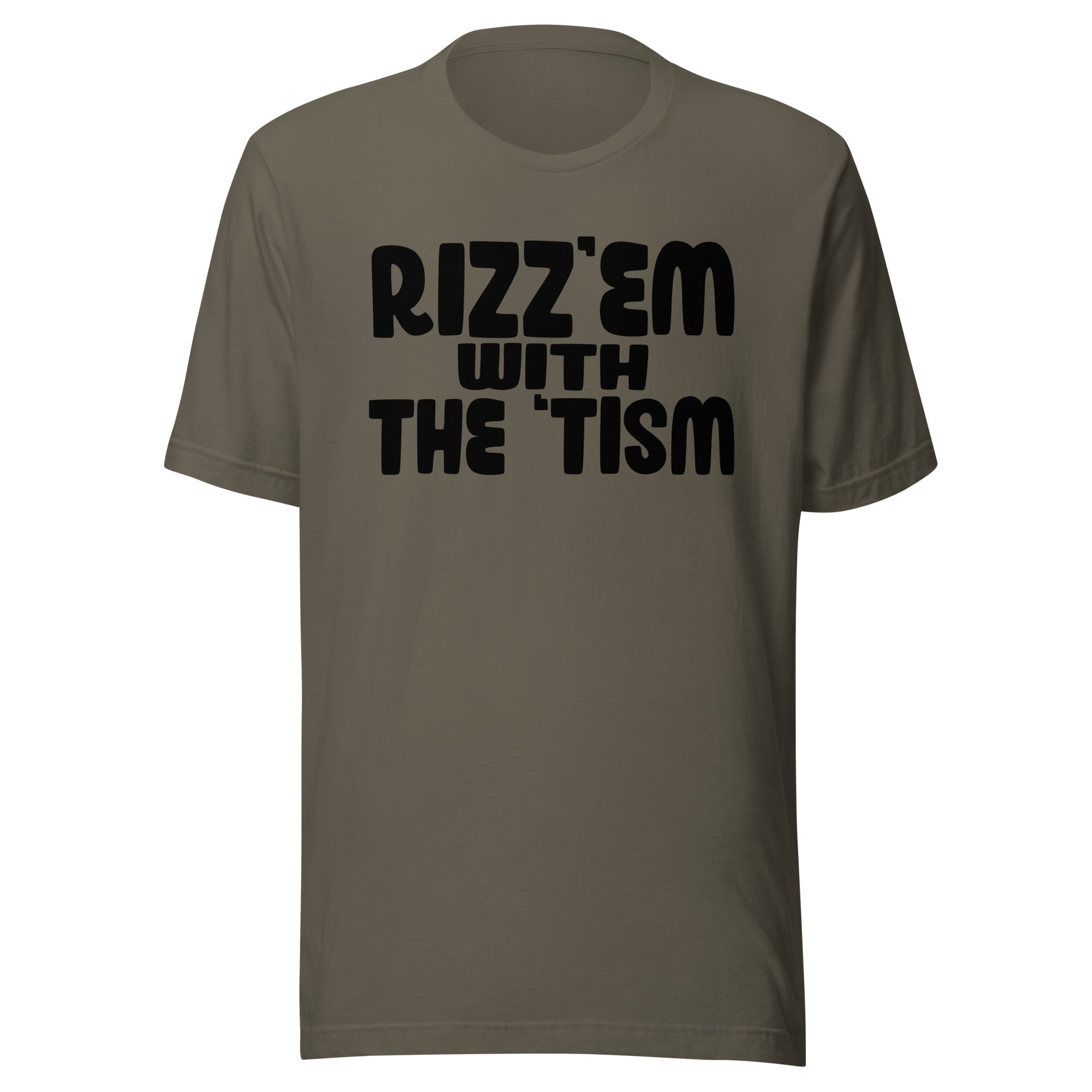 Rizz'em With The 'Tism - Unisex - t-shirt