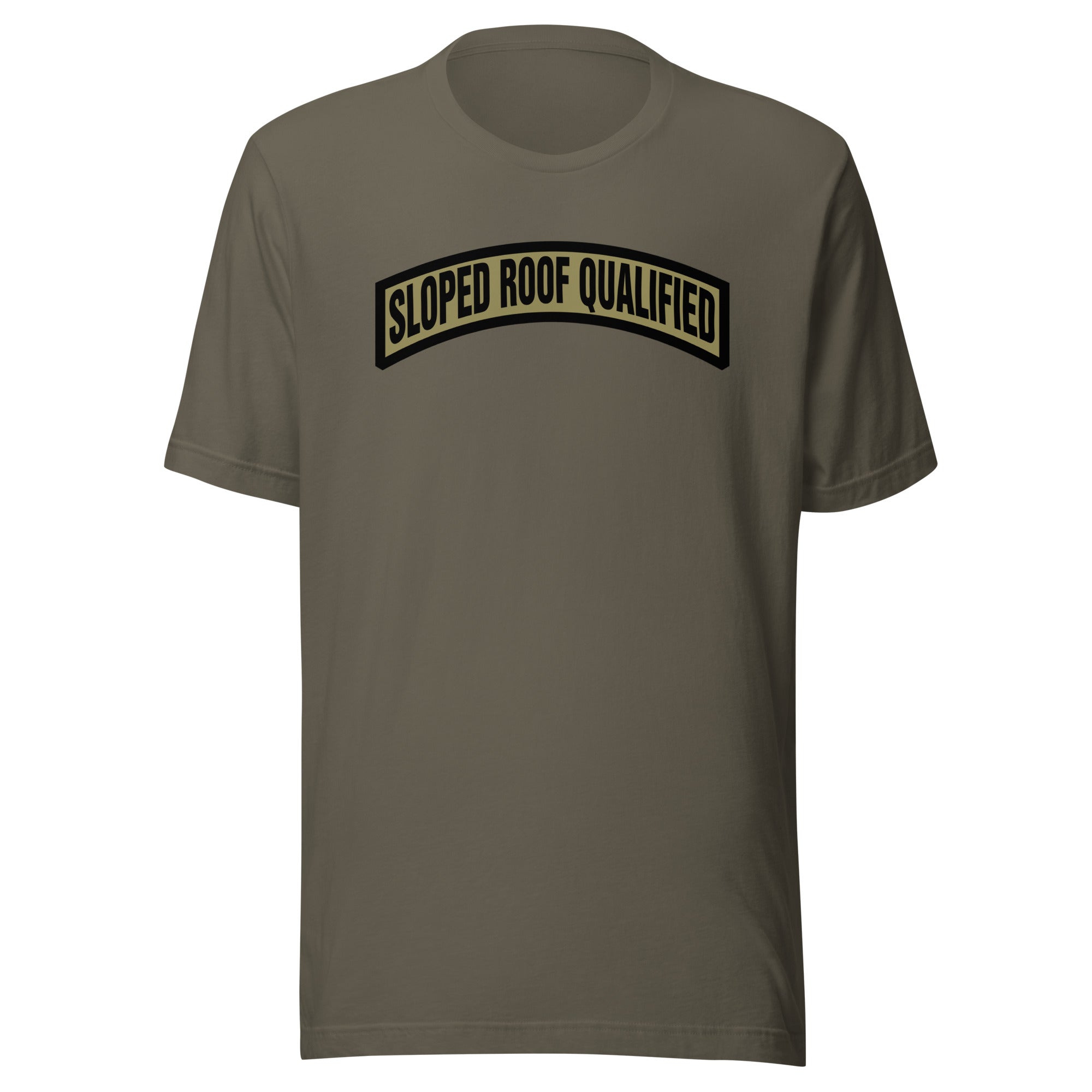 Sloped Roof Qualified - Unisex t-shirt