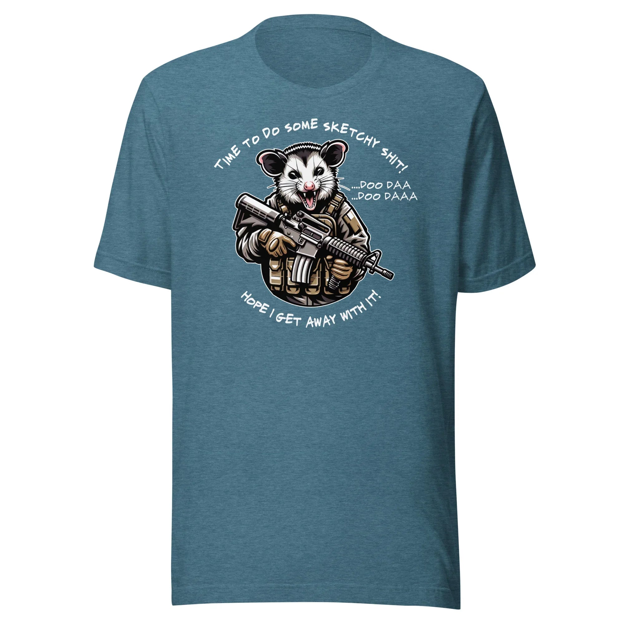 Time To Do Some Sketchy Shit - Doo Daa - Unisex t-shirt