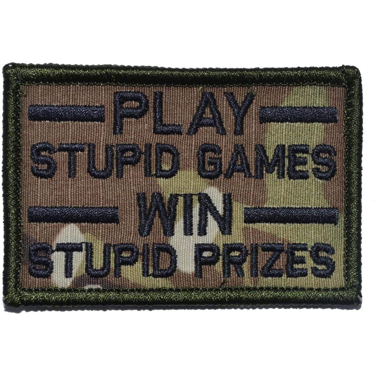 Tactical Gear Junkie Patches MultiCam Play Stupid Games, Win Stupid Prizes - 2x3 Patch