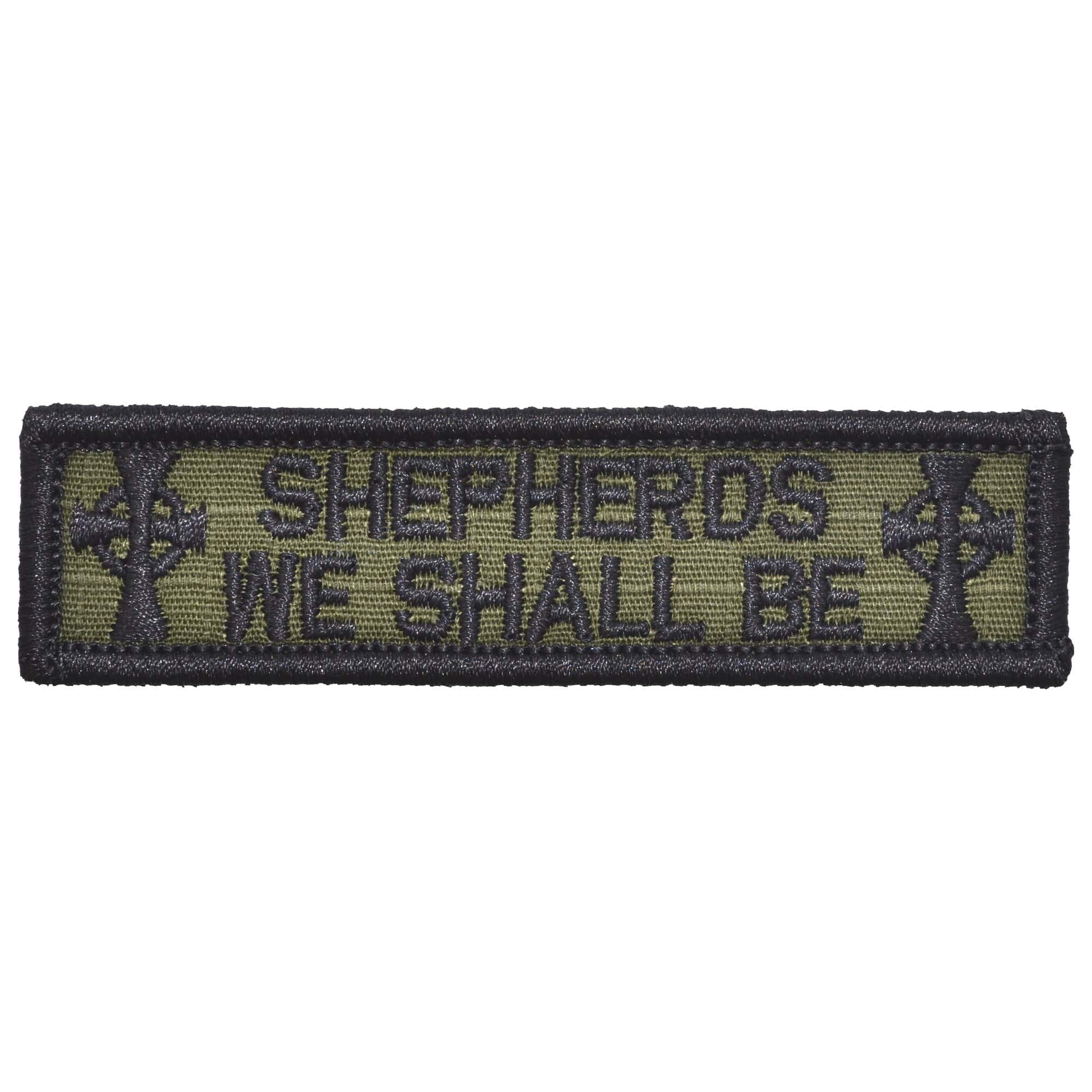 Tactical Gear Junkie Patches Olive Drab Shepherds We Shall Be Boondock Saints- 1x3.75 Patch