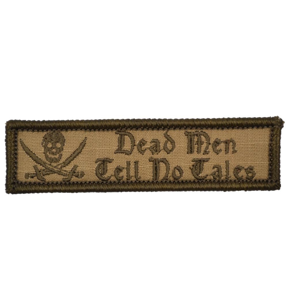 Tactical Gear Junkie Patches Coyote Brown Dead Men Tell No Tales - Version 2.0 - 1x3.75 Patch