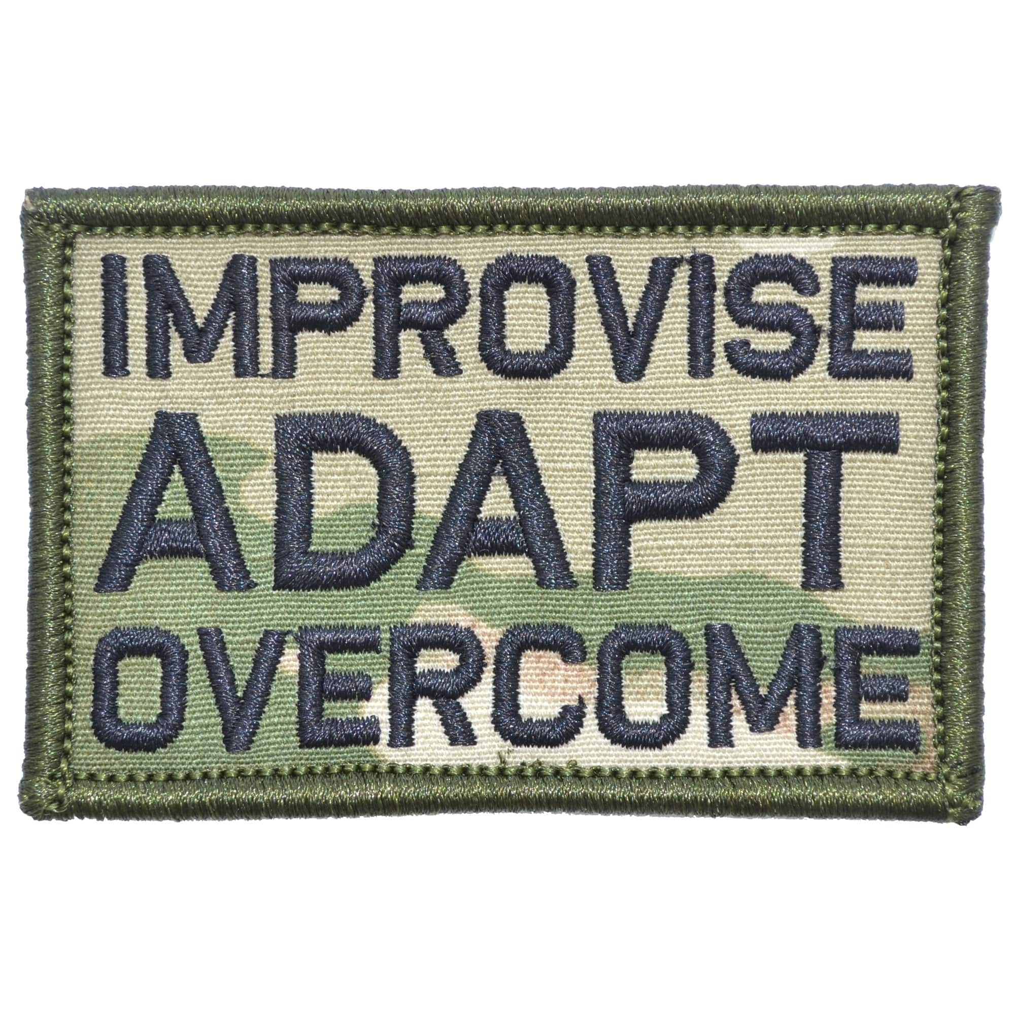 Tactical Gear Junkie Patches MultiCam Improvise Adapt Overcome - 2x3 Patch