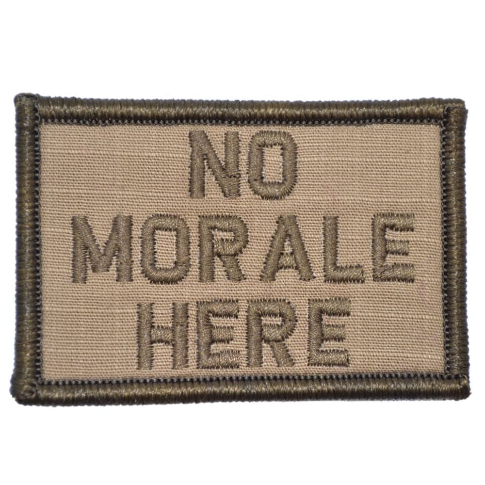 Tactical Gear Junkie Patches Coyote Brown No Morale Here - 2x3 Patch