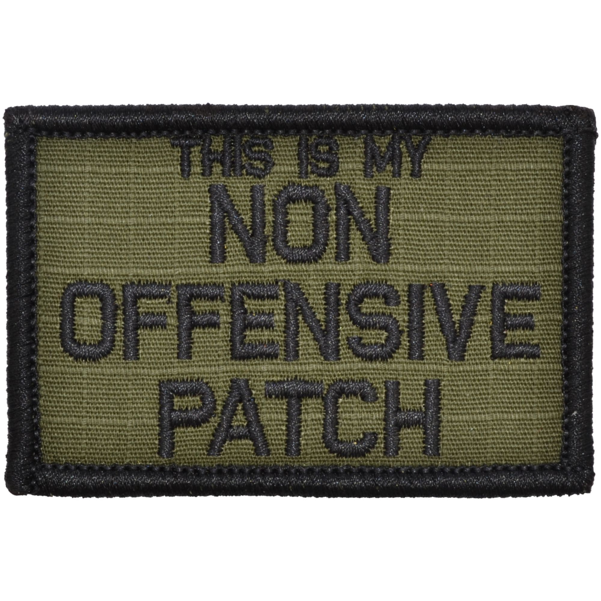 Tactical Gear Junkie Patches Olive Drab This Is My Non Offensive Patch - 2x3 Patch