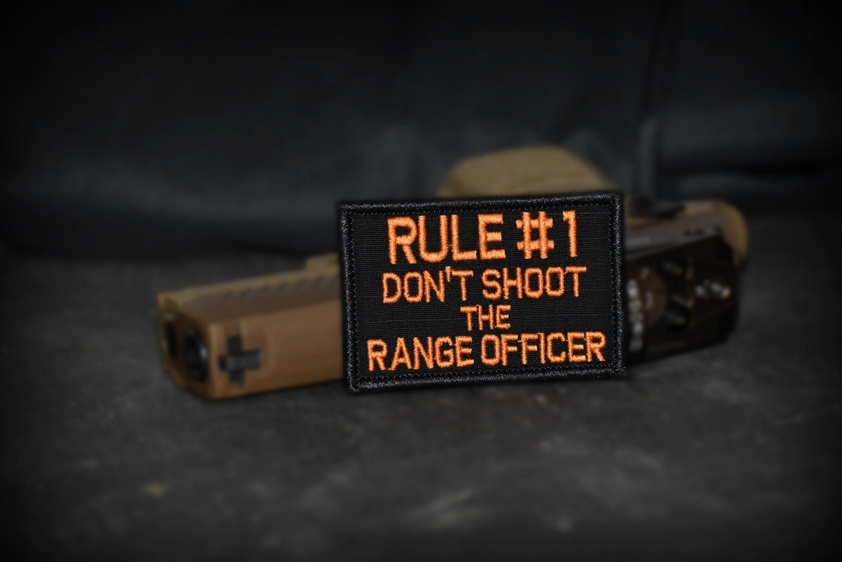 Rule #1 Don't Shoot The Range Officer - 2x3 Patch