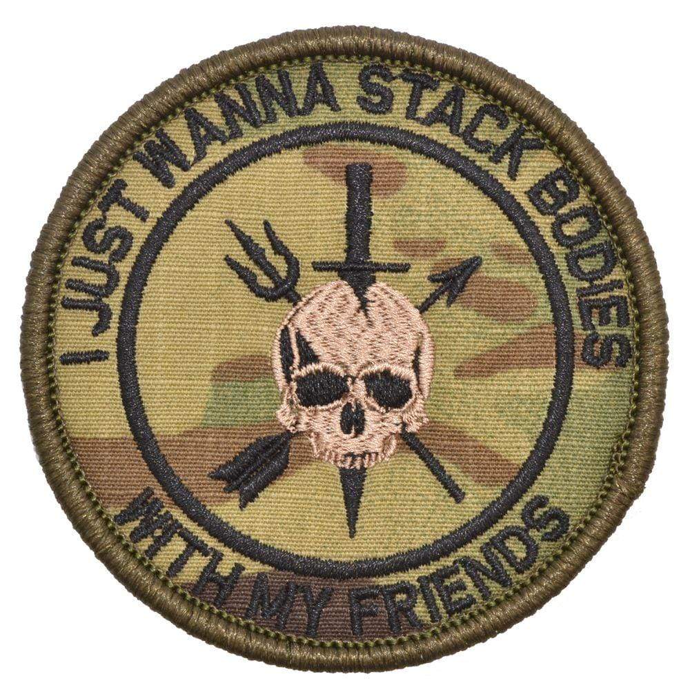 Tactical Gear Junkie Patches MultiCam I Just Wanna Stack Bodies With My Friends - 3 inch Round Patch