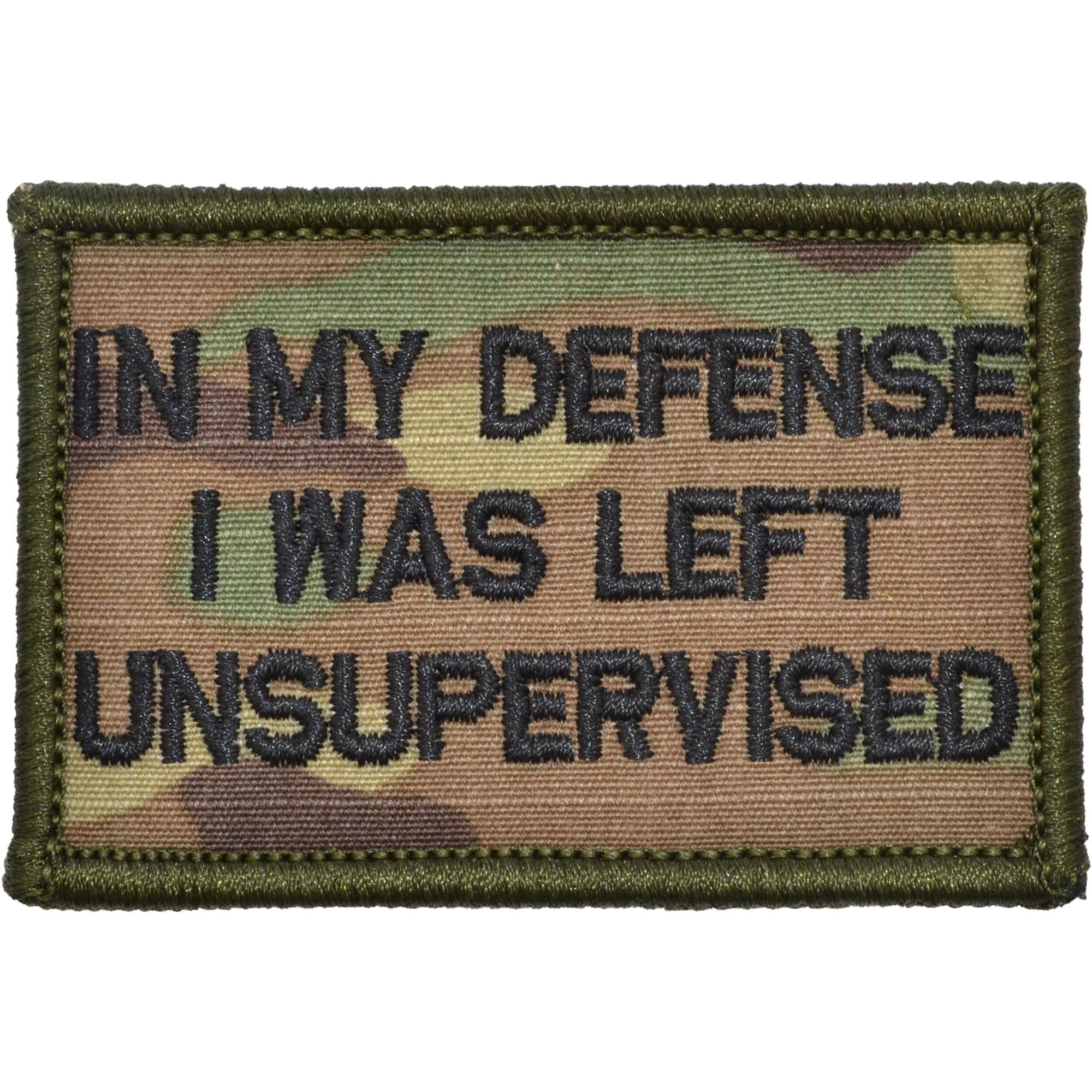Tactical Gear Junkie Patches MultiCam In My Defense I Was Left Unsupervised - 2x3 Patch