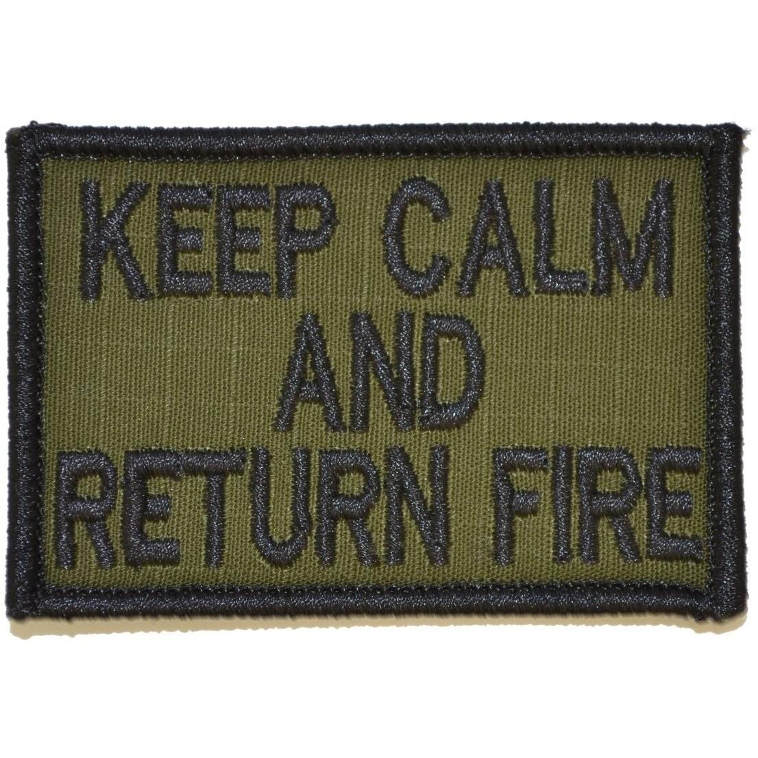 Tactical Gear Junkie Patches Olive Drab Keep Calm and Return Fire - 2x3 Patch