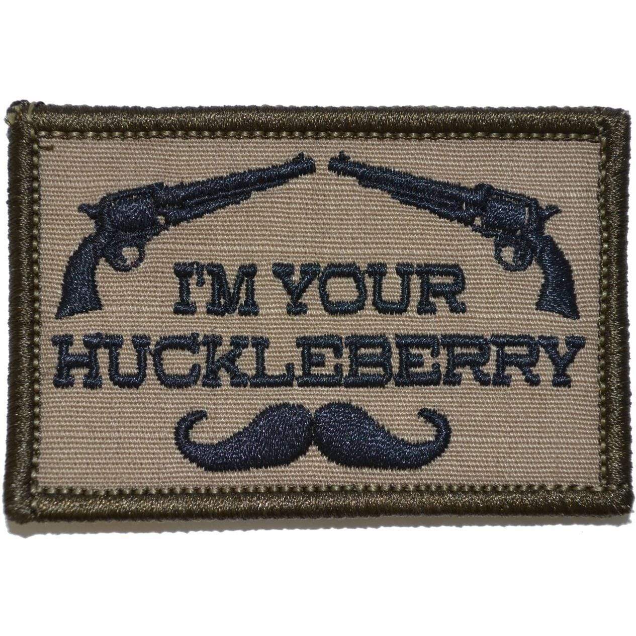 Tactical Gear Junkie Patches Coyote Brown w/ Black I'm Your Huckleberry - 2x3 Hat Patch
