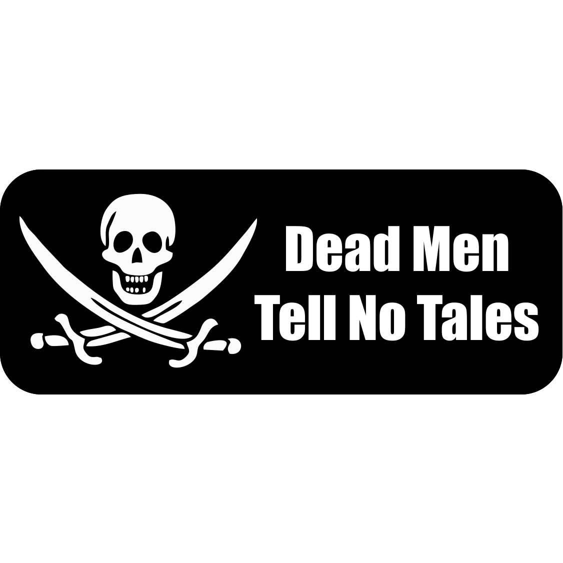 Tactical Gear Junkie Stickers Dead Men Tell No Tales Jolly Roger - 3.75x1.5 inch  Sticker