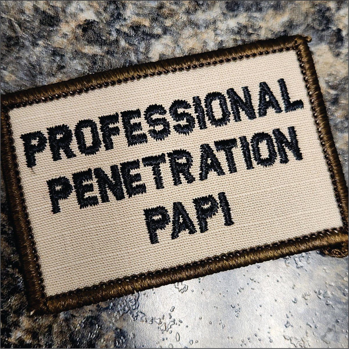 As Seen on Socials - Professional Penetration Papi - 2x3 Patch - Desert Tan w/Black